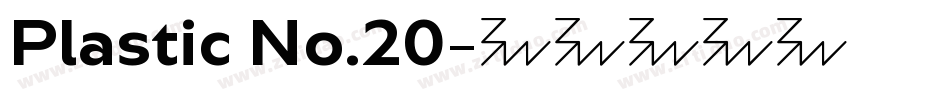 Plastic No.20字体转换